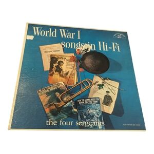 1957 The Four Sergeants World War I Songs In Hi-Fi ABC-196 Vinyl LP Record Album